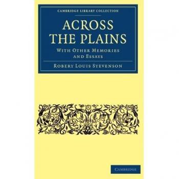 Recuerdos y Ensayos a Través de las Llanuras (Colección de Biblioteca de Cambridge - Historia Norteamericana) - Edición en Rústica