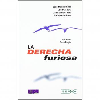 La Derecha Furiosa: 5