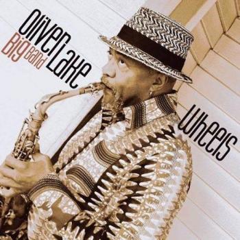 Wheels - Oliver Lake Big Band