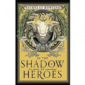 In the Shadow of Heroes