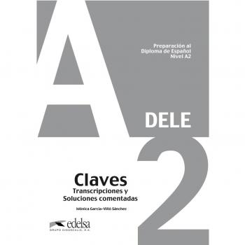Preparación al DELE A2. Libro claves: 2019 - Mónica García-viñó Sánchez