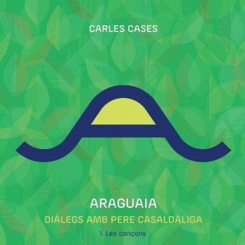 Araguaia. Diàlegs Amb Pere Casaldàliga - Carles Casas