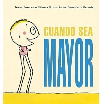 Cuando Sea Mayor