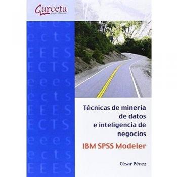 Técnicas de minería de datos IBM SPSS Modeler