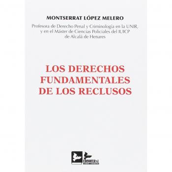 LOS DERECHOS FUNDAMENTALES DE LOS RECLUSOS