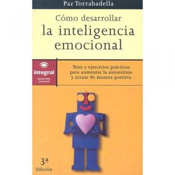 Como desarrollar la inteligencia emocion: 007