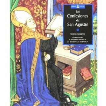 Las confesiones de San Agustín: Textos escogidos