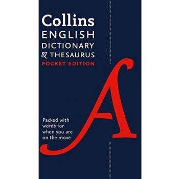 Collins English Dictionary And Thesaurus: The perfect portable dictionary and thesaurus