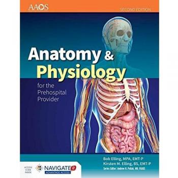 Anatomy & Physiology for the Prehospital Provider