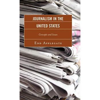 Journalism in the United States: Concepts and Issues - Comprehensive Guide by Vitalsource Technologies, Inc