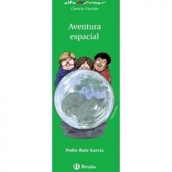 Aventura espacial - Pedro Ruiz García