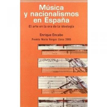 Musica Y Nacionalismos En Espaﾑa