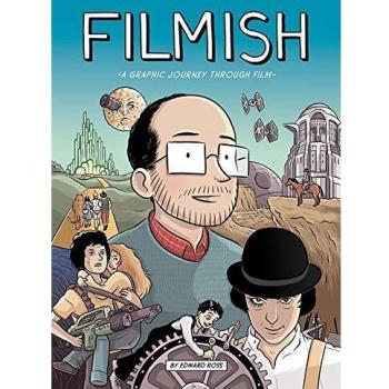 Filmish: A Graphic Journey Through Film