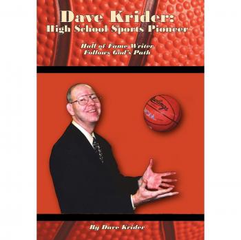 Dave Krider: Pionero de Deportes en Secundaria - Escritor del Salón de la Fama que Sigue el Camino de Dios (Tapa Dura)
