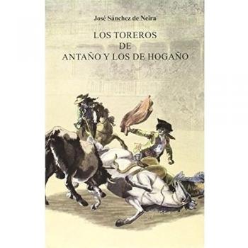 Toreros De Antaño Y Los De Hogaño,Los: 18