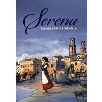 Serena - Garcia i Cornellà, Dolors