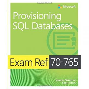 Exam Ref 70-765 Provisioning SQL Databases