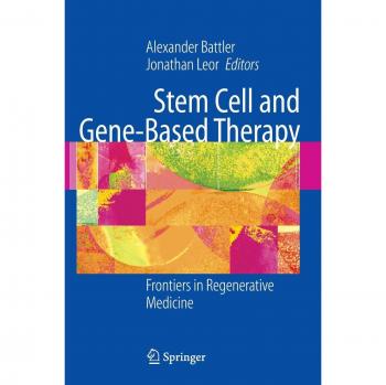Stem Cell and Gene-Based Therapy: Frontiers in Regenerative Medicine