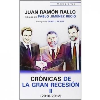 Crónicas de la Gran Recesión