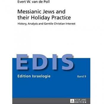 Messianic Jewish Holidays: History and Practices for Gentile Christians (Hardcover)