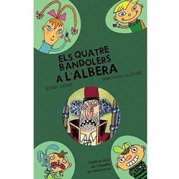 Els quatre bandolers a lalbera