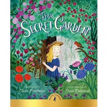 El Jardín Secreto - Edición en Tapa Blanda de Claire Freedman