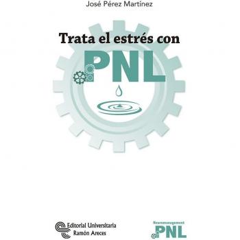 Trata el Estrés con PNL