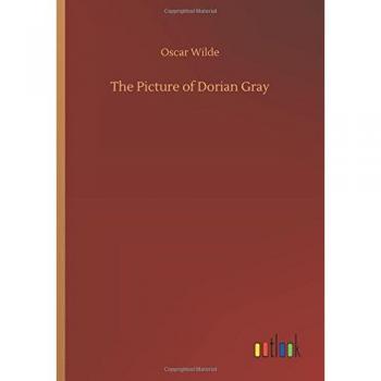 Retrato de Dorian Gray - Edición Ilustrada de Oscar Wilde con Análisis Literario y Comentarios Críticos