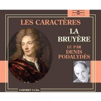 The Characters: Read by Denis Podalydes (3CD)