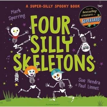 Cuatro Esqueletos Tontos: El Libro Ilustrado Perfecto para Halloween