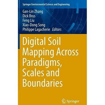 Digital Soil Mapping Across Paradigms, Scales and Boundaries
