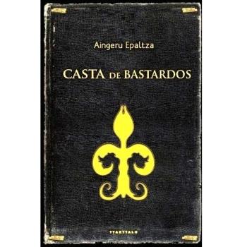Casta de bastardos: 44