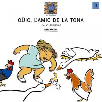 Qüic, l ' amic de la Tona