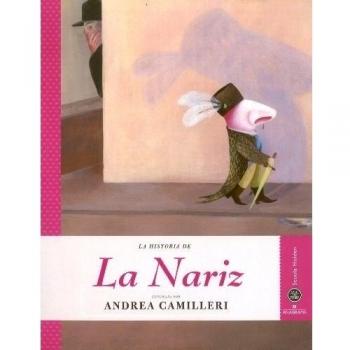 La Historia De La Nariz