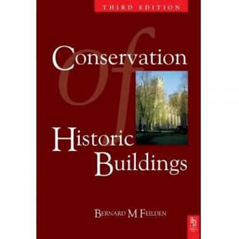 Conservation of Historic Buildings, Third Edition