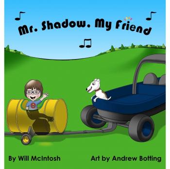 Mr. Shadow, My Friend (Hardcover) - Illustrated Children's Book about Friendship and Imagination