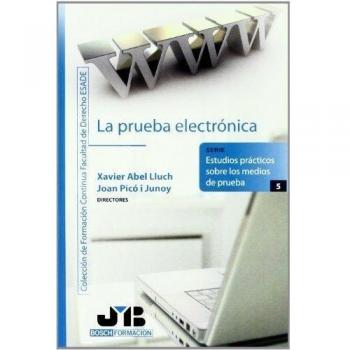 La prueba electrónica.