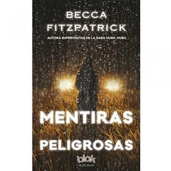 Mentiras peligrosas