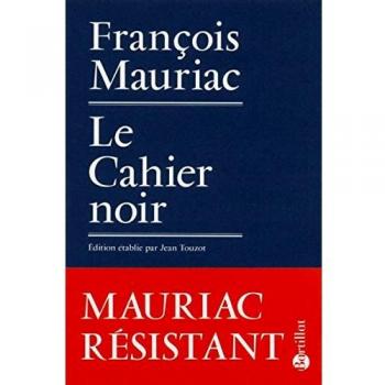 Le cahier noir et autres textes de l'Occupation