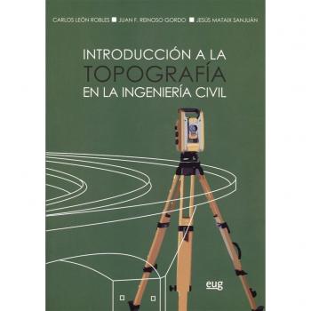 INTRODUCCIÓN A LA TOPOGRAFÍA EN LA INGENIERÍA