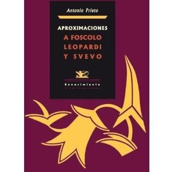 Aproximaciones A Foscolo Leopardi