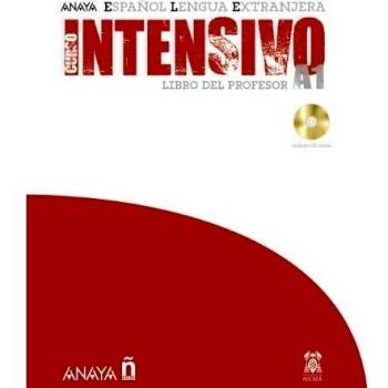 Anayaele Intensivo A1. Libro del Profesor: Libro Del Profesor + CD A1: Vol. 1