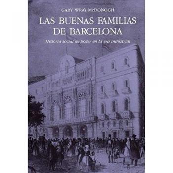 LAS BUENAS FAMILIAS DE BARCELONA