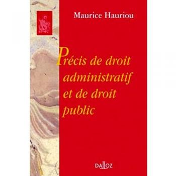 Précis de droit administratif et de droit public: Réimpression de la 12e édition de 1933