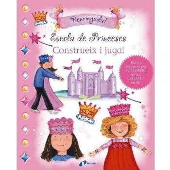 Escola De Princeses. Construeix I Juga!