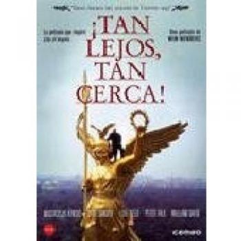 ¡Tan lejos, Tan Cerca! [DVD]