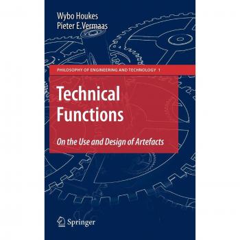 Technical Functions: On the Use and Design of Artefacts