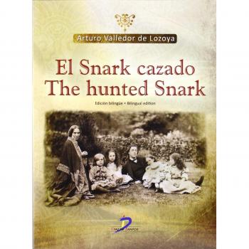 El Snark cazado / The Hunted Snark