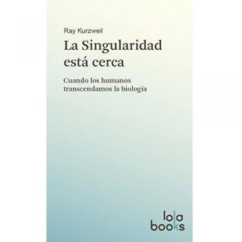 La singularidad Está Cerca