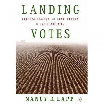 Landing Votes: Representation and Land Reform in Latin America